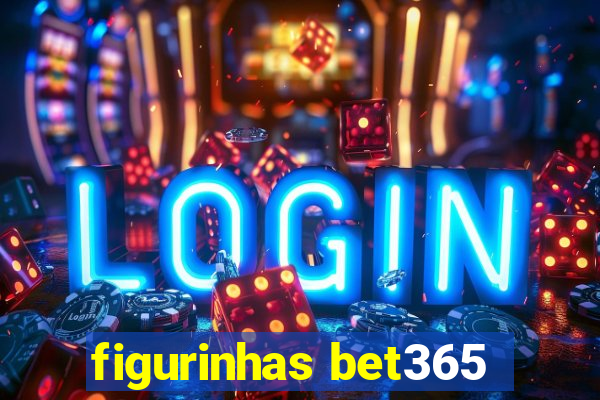 figurinhas bet365